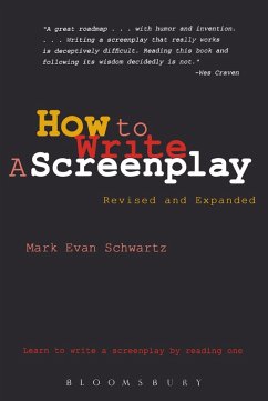 How To Write: A Screenplay (eBook, ePUB) - Schwartz, Mark Evan