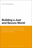 Building a Just and Secure World (eBook, PDF) Building a Just and Secure World (eBook, PDF)