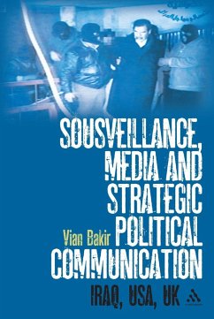 Cover Sousveillance, Media and Strategic Political Communication (eBook, PDF)