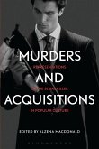Murders and Acquisitions (eBook, ePUB) Murders and Acquisitions (eBook, ePUB)