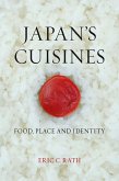 Japan's Cuisines (eBook, ePUB)