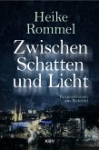 Zwischen Schatten und Licht (eBook, ePUB)