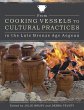 From Cooking Vessels to Cultural... - Bild 1