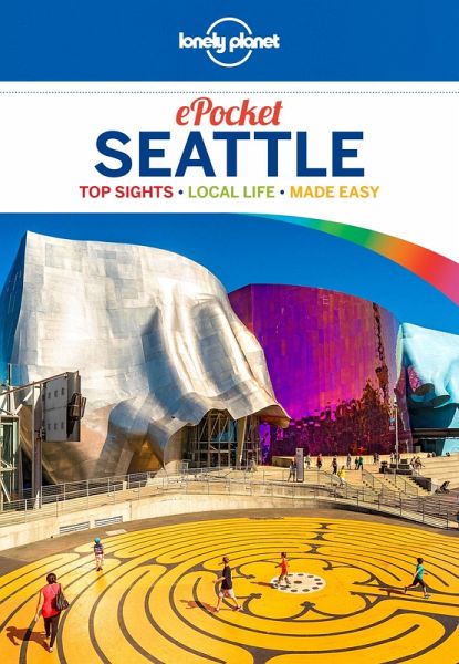 Lonely Planet Pocket Seattle (eBook, ePUB)