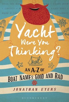 Yacht Were You Thinking? (eBook, PDF) - Eyers, Jonathan