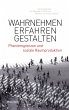 Wahrnehmen - Erfahren - Gestalten... - Bild 1