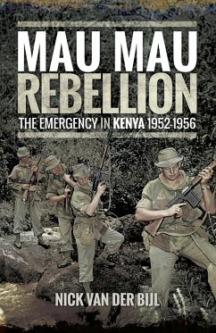 Mau Mau Rebellion (eBook, ePUB) - Bijl, Nicholas Van Der