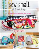 Sew Small-19 Little Bags (eBook, ePUB)