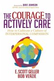 The Courage to Actively Care (eBook, ePUB)