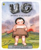 UG: Boy Genius of the Stone Age and His Search for Soft Trousers (eBook, ePUB)