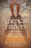 American Fathers (eBook, ePUB)