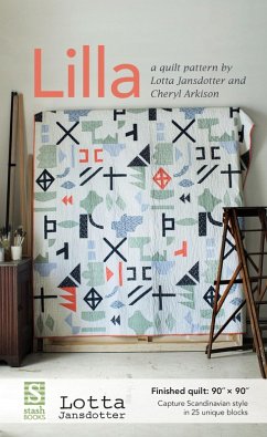 Lilla Quilt Pattern (eBook, ePUB) - Jansdotter, Lotta; Arkison, Cheryl