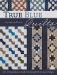 True Blue Quilts (eBook, ePUB) - Bild 1