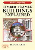 Timber Framed Buildings Explained (eBook, PDF)