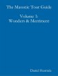 The Masonic Tour Guide - Volume 1... - Bild 1