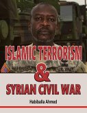 Islamic Terrorism and Syrian Civil War (eBook, ePUB)