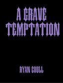 A Grave Temptation (eBook, ePUB)