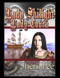Lady Shilight - Lady Cobra (eBook, ePUB) - Lee, Sheril