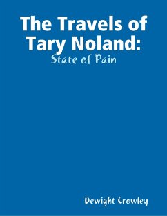Cover The Travels of Tary Noland: State of Pain (eBook, ePUB)