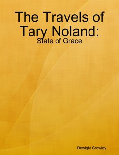 Cover The Travels of Tary Noland: State of Grace (eBook, ePUB)