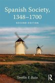 Spanish Society, 1348-1700 (eBook, ePUB)