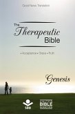 The Therapeutic Bible - Genesis (eBook, ePUB)