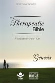 The Therapeutic Bible - Genesis (eBook, ePUB) The Therapeutic Bible - Genesis (eBook, ePUB)
