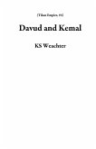 Davud and Kemal (Tikan Empire, #4) (eBook, ePUB)