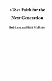 <18>: Faith for the Next Generation (eBook, ePUB)
