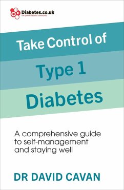 Take Control of Type 1 Diabetes (eBook, ePUB) - Cavan, David