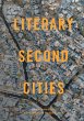 Literary Second Cities - Bild 1