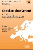 Scheidung ohne Gericht?