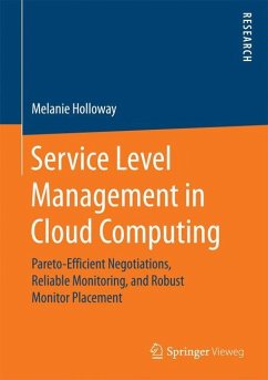 Service Level Management in Cloud Computing - Holloway, Melanie