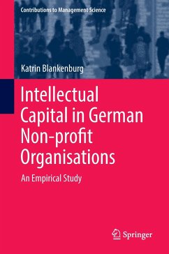 Intellectual Capital in German Non-profit Organisations - Blankenburg, Katrin