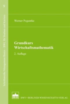 Grundkurs Wirtschaftsmathematik - Poguntke, Werner