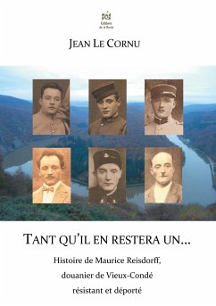 Tant qu'il en restera un... - Le Cornu, Jean