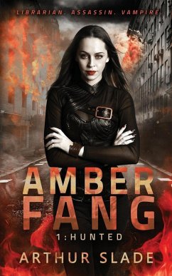 Amber Fang - Slade, Arthur