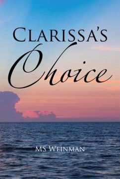 Clarissa's Choice - Weinman