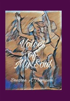 Voices of My Soul - Thompson, Desaree A.