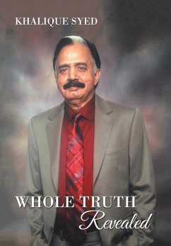 Whole Truth Revealed - Syed, Khalique