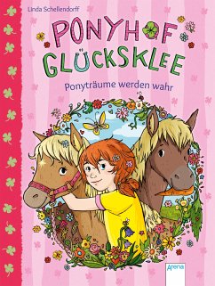 Ponyträume werden wahr / Ponyhof Glücksklee Bd.1 (eBook, ePUB) - Schellendorff, Linda