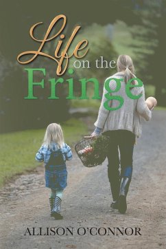 Life on the Fringe - O'Connor, Allison