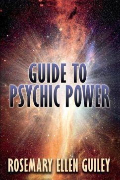 Guide to Psychic Power - Guiley, Rosemary Ellen