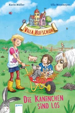 Die Kaninchen sind los / Villa Hufschuh Bd.3 (eBook, ePUB) - Müller, Karin