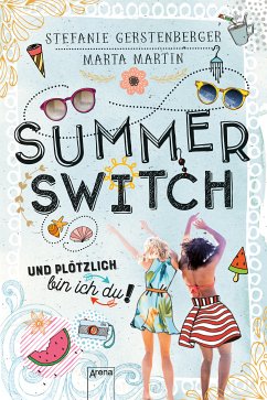 Summer Switch (eBook, ePUB) - Gerstenberger, Stefanie; Martin, Marta