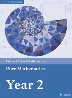 Edexcel A level Mathematics Pure Mathematics Year 2 Textbook + e-book, m. 1 Beilage, m. 1 Online-Zugang - Attwood, Greg;Barraclough, Jack;Bettison, Ian