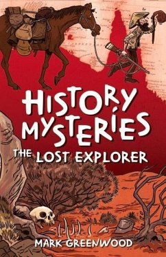 The Lost Explorer - Greenwood, Mark