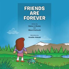 Friends Are Forever - Rhodes, Dianne A.; Kharboutli, Mazen