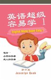 English Made Super Easy 1 English Made Super Easy 1