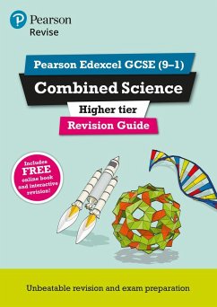 Pearson REVISE Edexcel GCSE Combined Science (Higher) Revision Guide: incl. online revision and quizzes - for 2025 and 2026 exams - Saunders, Nigel;Lowrie, Pauline;O'Neill, Mike